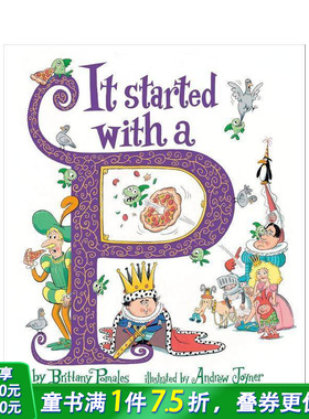 【现货】一切始于字母P It Started with a P 英文儿童插画故事绘本 进口童书