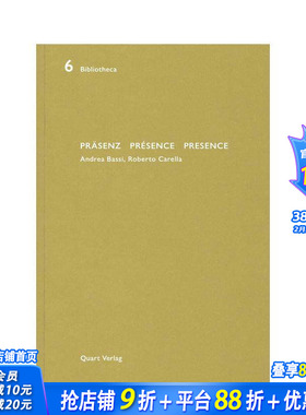 【预售】在场：德 / 英双语版 Prasenz Presence Presence， 原版英文建筑设计 正版进口书