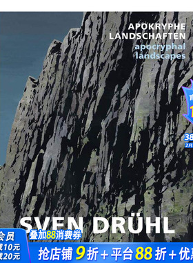 【现货】Sven Druhl：虚构的风景 (bilingual) : Apokryphe Landschaften / Apocryphal Landscapes 英文艺术画册进口图书