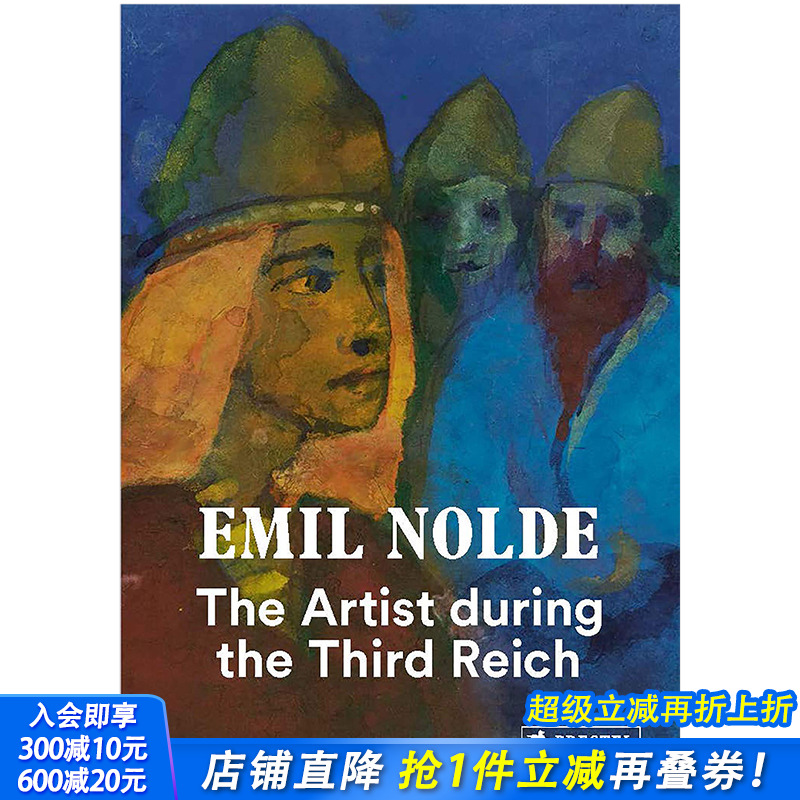 【现货】[PRESTEL出版]Emil Nolde 埃米尔·诺尔迪:弟三帝国时期的艺术家 表现主义 英文原版艺术