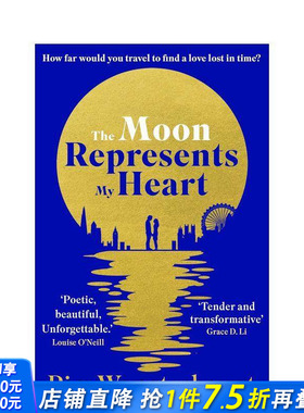 【预售】月亮代表我的心 嘉玛·陈主演限定剧 The Moon Represents My Heart 原版英文文学小说 正版进口书