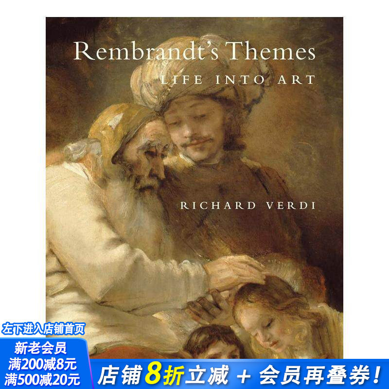 【现货】伦勃朗的选题:生活融入艺术 Rembrandt’s Themes: Life into Art 原版英文艺术画册画集 正版进口书