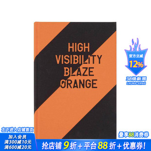【预售】高能见度（火焰橙色） High Visibility (Blaze Orange) 摄影师专辑 正版进口书