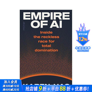 【预售】AI帝国：失控的全面霸权争夺内幕 Empire of AI: Inside the reckless race  原版英文社会科学 正版进口书