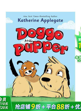 【预售】(预计2月出版)大狗狗与小乖汪 【Doggo and Pupper】#1:Doggo and Pupper 英文儿童桥梁章节故事 英语拓展阅读进口书