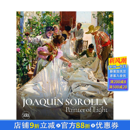 【现货】英文原版 华金·索罗拉：光线的画家 Joaquín Sorolla: Painter of Light 19世纪艺术 正版进口图书画册 善优图书