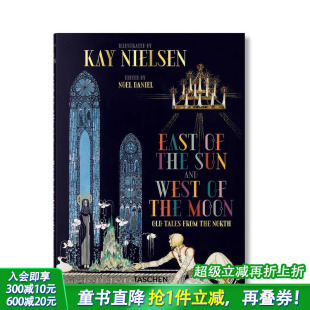 West 太阳 Kay 西边 East and Moon Sun 东边月亮 the 艺术插图绘画进口书 英文故事 Nielsen 现货