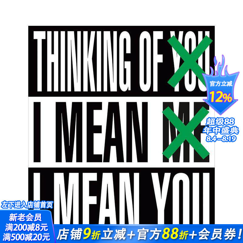 【预售】芭芭拉·克鲁格:想着你 我指我 我指你 Barbara Kruger 原版英文艺术画册画集 正版进口书