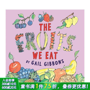 水果 The 英文儿童插画故事绘本 预售 进口童书 Eat 我们吃 Fruits