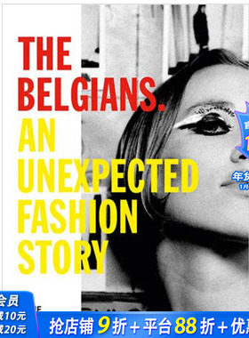 【现货】英文原版An Unexpected Fashion Story 比利时：*乎寻常的时尚
