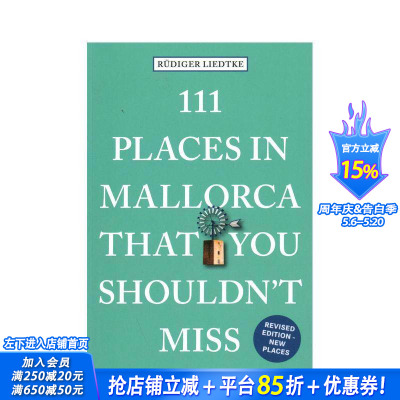 【预售】马略卡岛不可错过的 111 个地方 111 Places in Mallorca That You Shouldn't Miss 原版英文旅行 正版进口书