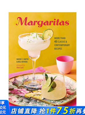 【预售】玛格丽特鸡尾酒 Margaritas 原版英文餐饮生活美食 正版进口书