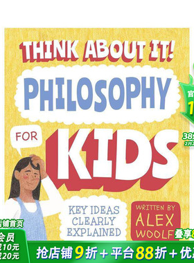 【预售】思考一下 儿童哲学：清晰解释关键思想 Think About It! Philosophy for Kids英文儿童插画科普绘本 进口童书