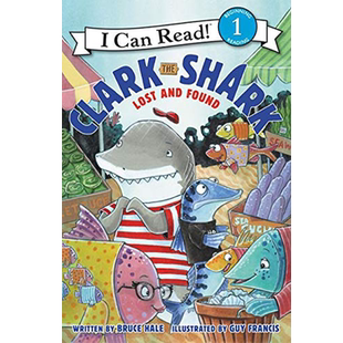 【现货】Clark the Shark: Lost and Found,【鲨鱼克拉克】:失物招领 英文原版图书籍进口正版 Hale 儿童分阶阅读(*版)