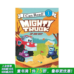大卡车 现货 and 吱吱嘎嘎 Barton Truck 图书籍进口正版 Mighty 儿童分阶阅读 Zip 英文原版 Beep