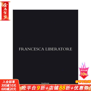 【预售】弗朗西斯卡?利伯拉托雷：意大利制造 Francesca Liberatore : Made in Italy 原版英文时尚设计 正版进口书