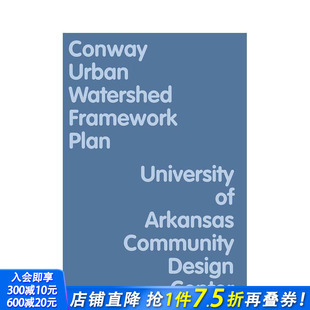 英文城市规划 进口书 Conway Framework Plan Watershed 康威城市流域框架规划 Urban 正版 原版 预售
