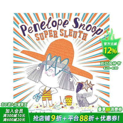 【预售】侦探洛普·斯努普 Penelope Snoop， Super Sleuth 英文儿童插画故事绘本 进口童书