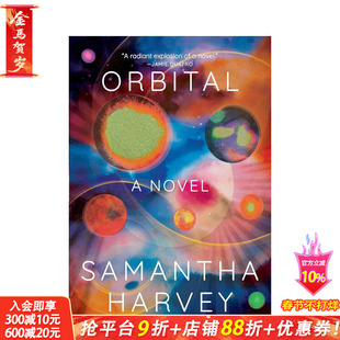 【现货】轨道 Orbital 原版英文文学小说 Samantha Harvey 正版进口书#