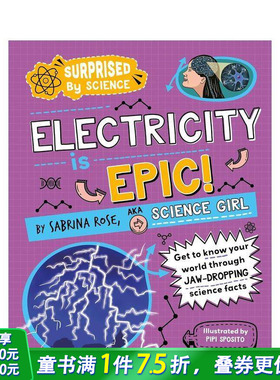 【预售】【科学惊奇录】电的史诗征程 【Surprised by Science】Electricity is Epic! 百科知识科普 英文儿童插画绘本 进口童书