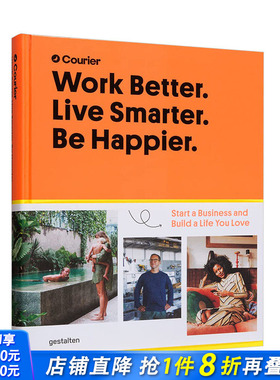 【现货】高效工作,高质生活 世界各地的25位创业企业家的商业生活 Work Better, Live Smarter 英文原版进口