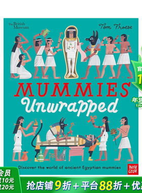 【现货】大英博物馆：揭开木乃伊的神秘面纱 British Museum: Mummies Unwrapped  原版英文儿童艺术插画绘本 3岁+进口童书