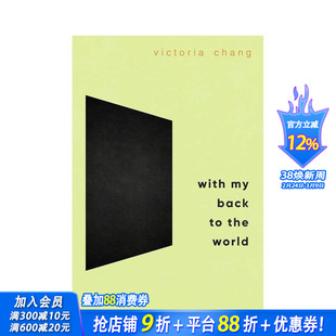【预售】背对世界：诗歌 With My Back to the World: Poems 原版英文诗歌 正版进口书