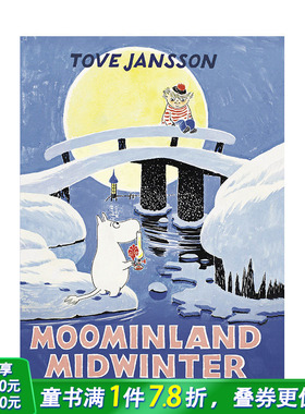 【现货】英文原版 姆明乐园仲冬 Moominland Midwinter (Moomins Collectors' Editions)儿童启蒙英文阅读故事 进口原版书籍