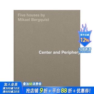 【预售】中心与边缘：瑞典建筑师Mikael Bergquist的五座木屋 Center and Periphery 原版英文建筑设计 正版进口书