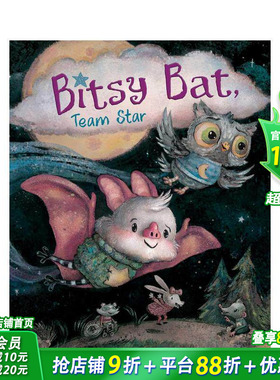【预售】小蝙蝠 明星队 BITSY BAT  TEAM STAR 英文儿童插画故事绘本 进口童书