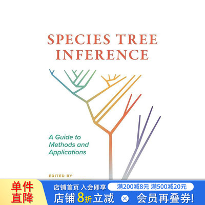 【预售】物种树推断：方法和应用指南 Species Tree Inference: A Guide to Methods and Applications 英文社会科学 正版进口书