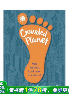 【预售】拥挤的星球：人类如何统治世界 Crowded Planet 英文儿童插画科普绘本 进口童书