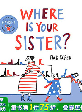 【预售】 Where Is Your Sister? 姐妹在哪里？2020博洛尼亚童书奖 英文原版图书籍进口正版 Puck Koper 平装版
