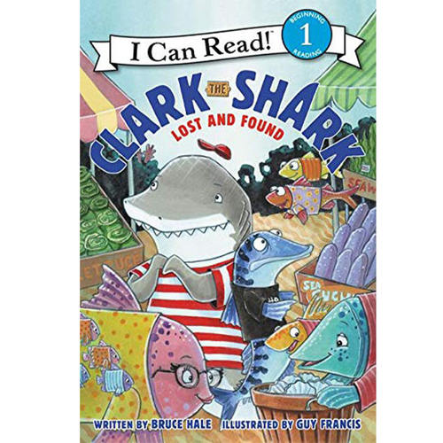 【现货】Clark the Shark: Lost and Found，【鲨鱼克拉克】:失物招领 英文原版图书籍进口正版 Hale 儿童分阶阅读（*版）