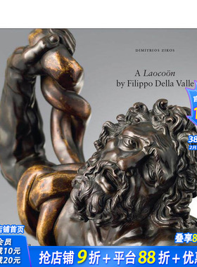 【预售】菲利波·德拉瓦莱的《拉奥孔》 A Laoco?n by Filippo Della Valle 原版英文艺术画册画集 正版进口书