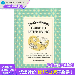 The 进口书 正版 Better 预售 美好生活指南：如何少花钱多办事 Living Enough Good 英文生活综合 Guide 原版