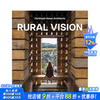 【现货】乡土筑见：以建筑为媒的对话 Rural Vision 原版英文建筑设计 正版进口书