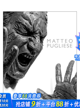 【预售】马泰奥·普格列斯：雕塑 Matteo Pugliese 原版英文艺术画册画集 正版进口书