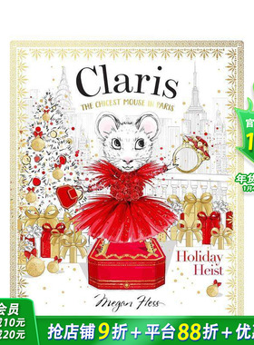 【预售】【Claris】假日盗窃：时髦鼠鼠游巴黎4 Holiday Heist: The Chicest Mouse in Paris vol.4 英文儿童插画故事绘本进口书