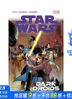 【预售】星球大战卷7：黑暗机器人 Star Wars Vol. 7: Dark Droids 原版英文漫画书 正版进口书