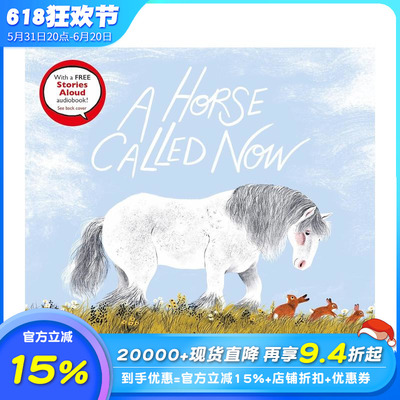 【现货】名为当下的小马 A Horse Called Now 英文儿童插画故事绘本 进口童书