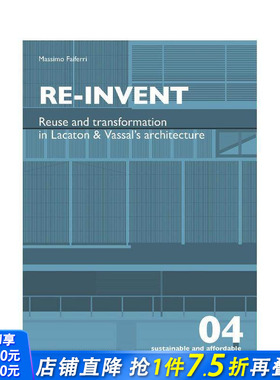 【现货】Re-Invent 建筑的再利用和可持续性改造 建筑设计理论 英文原版