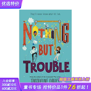 but Trouble Davies 现货 儿童分阶阅读 图书籍进口正版 Nothing 英文原版 麻烦