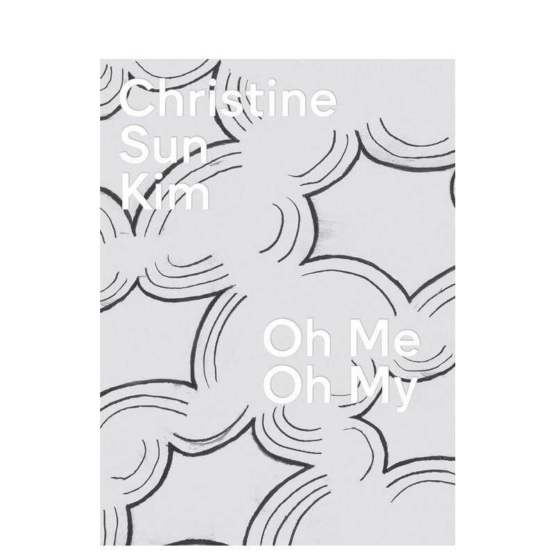 【预售】哦我的天哪 - 艺术家Christine Sun Kim Christine Sun Kim: Oh Me Oh My 原版英文艺术画册画集 正版进口图书