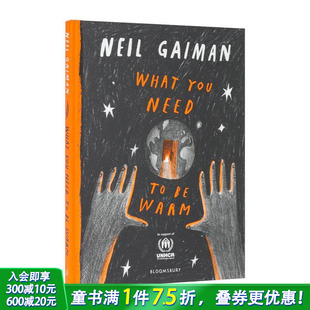 预售 You 英文儿童插画绘本 尼尔·盖曼 原版 你需要什么来取暖？ 进口图书 What Warm Need