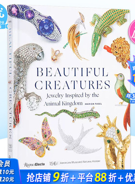 【现货】Beautiful Creatures 进口艺术 美丽生物:灵感来自动物王国的珠宝 Rizzoli 英文原版进口书籍【善优图书】