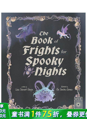【预售】惊魂夜之书：暗夜恐怖档案 The Book of Frights for Spooky Nights 英文儿童插画故事绘本 进口童书 插画笔记
