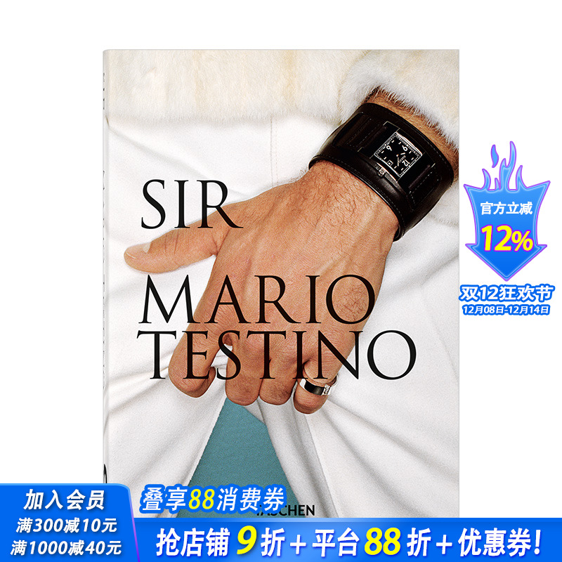 【现货】【Taschen40周年纪念版】马里奥·特斯蒂诺：先生 Mario Testino. SIR 时尚摄影师作品集摄影书画册 英文原版