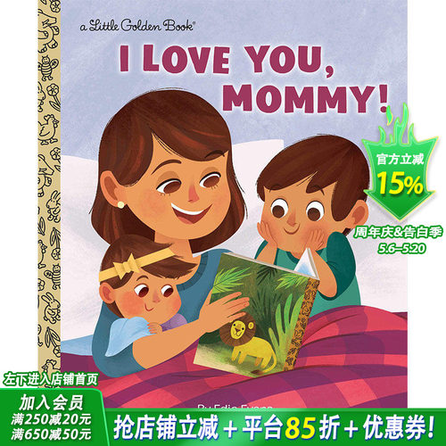 【预售】I Love You, Mommy!，我爱你,妈妈! 英文原版图书籍进口正版 Evans, Edie 儿童章节书