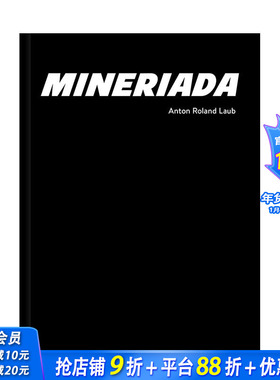 【预售】英文原版 矿工 Anton Roland Laub: Mineriada 纪实摄影 正版进口书籍艺术画册 善优图书